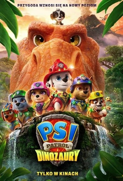 Plakat wydarzenia:  PSI PATROL I DINOZAURY  