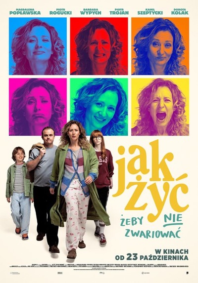 Plakat wydarzenia:  JAK ŻYĆ ŻEBY NIE ZWARIOWAĆ  