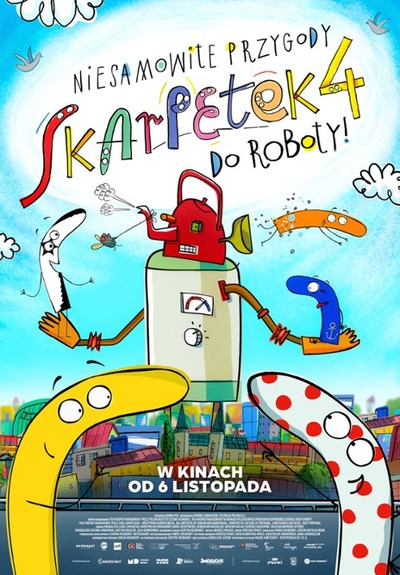 Plakat wydarzenia:  NIESAMOWITE PRZYGODY SKARPETEK 4. DO ROBOTY! 